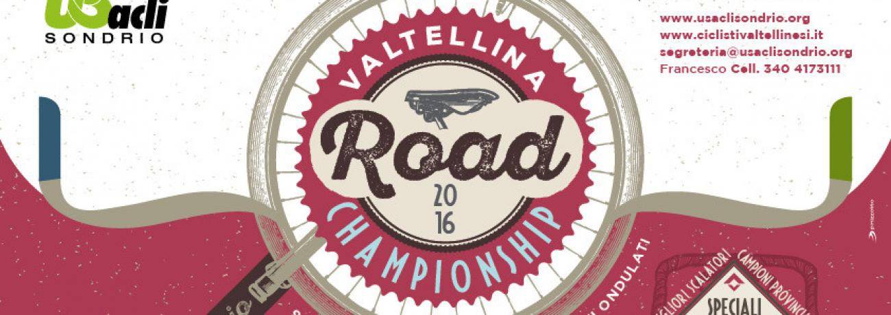 VALTELLINA ROAD CHAMPIONSHIP 2016: Immagine